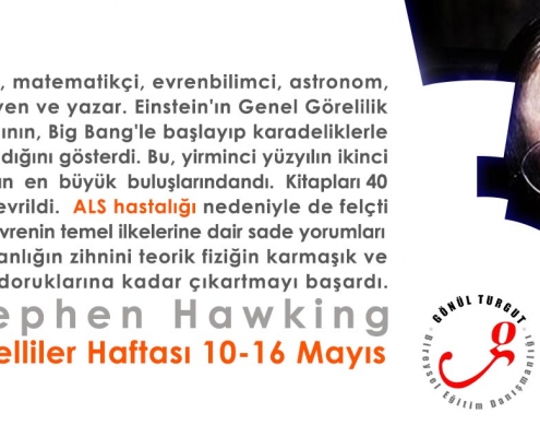 Engelliler Haftası 10-16 Mayıs / Stephan Hawking