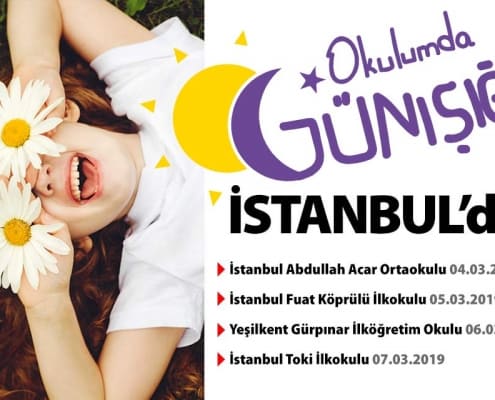 Okulumda Günışığı Projesi, Mart 2019 İstanbul